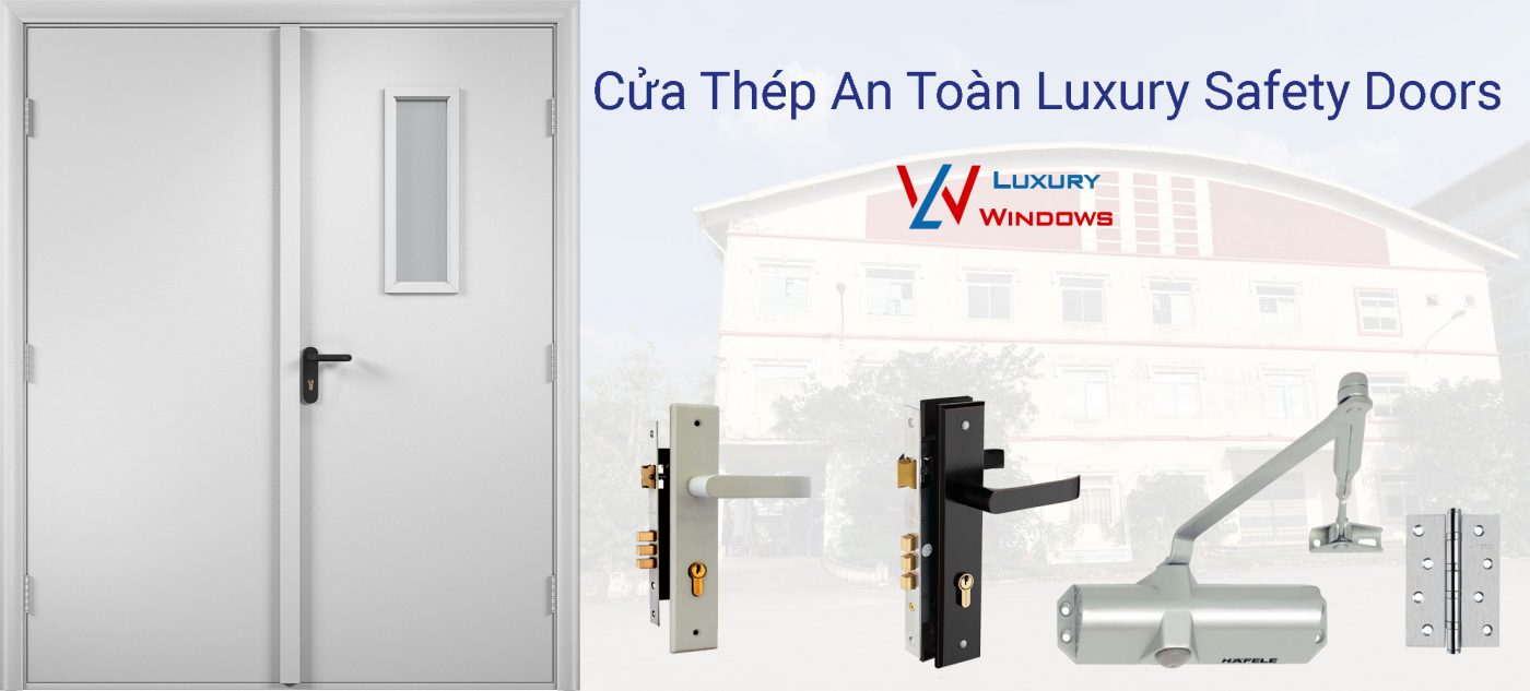 cửa thép an toàn luxury Safety Doors